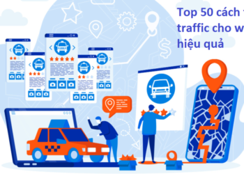 Top 50 cách tăng traffic – khách truy cập trang web [2021]